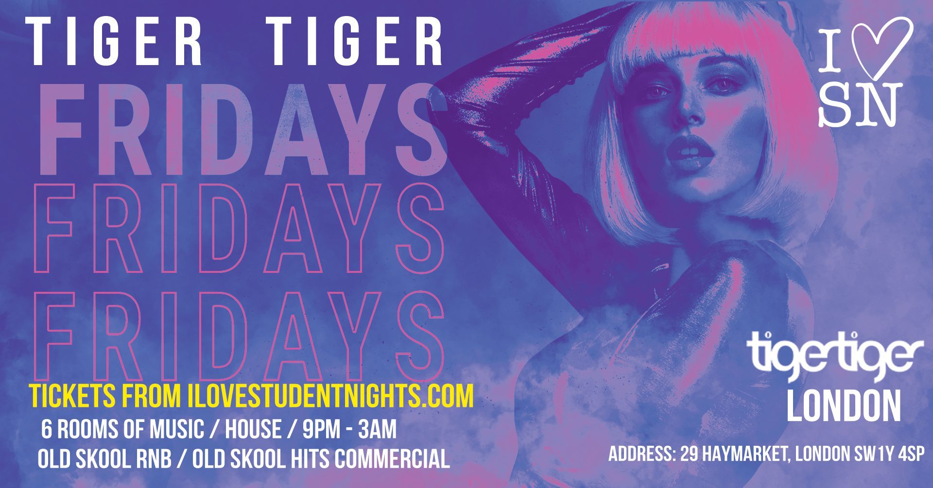 Tiger Tiger London Friday